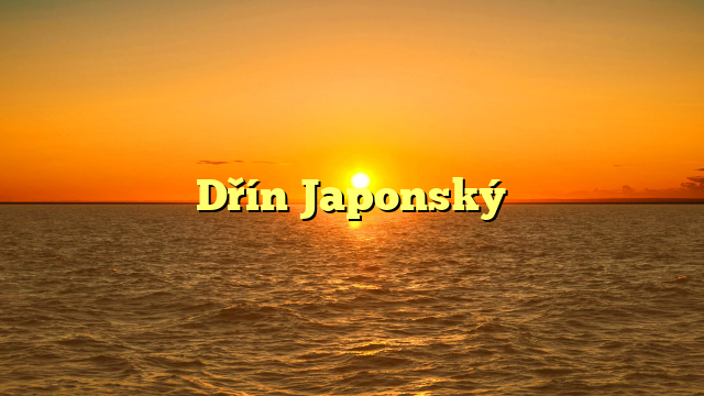Dřín Japonský