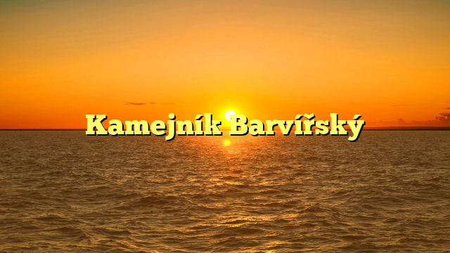 Kamejník Barvířský