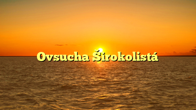Ovsucha Širokolistá