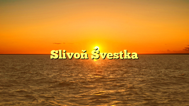 Slivoň Švestka